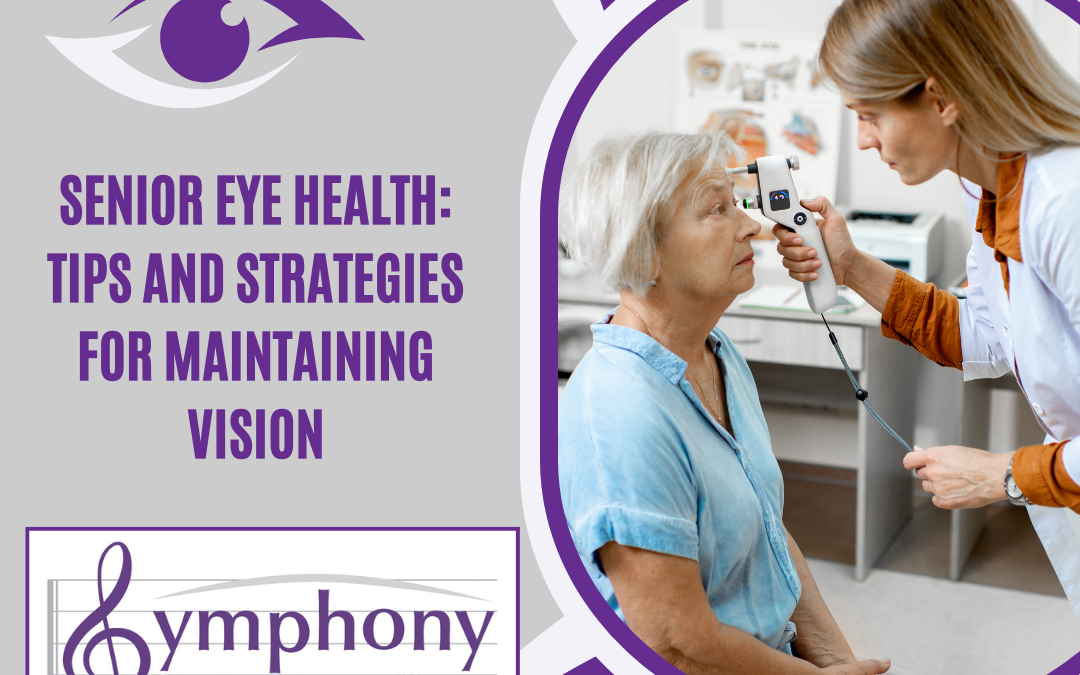 Focus on Senior Eye Health