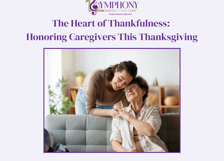The Heart of Thankfulness: Honoring Caregivers This Thanksgiving