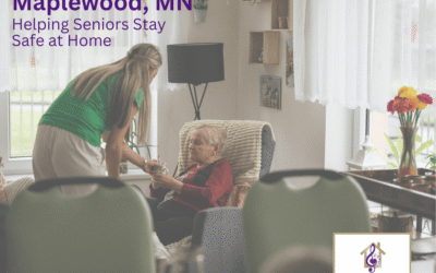 In-Home Senior Care in Maplewood, MN: Helping Seniors Stay Safe and Independent at Home